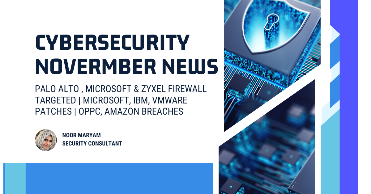 November Cybersecurity News Roundup: Key Highlights and Update